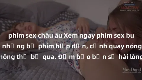 phim sex châu âu Xem ngay phim sex bukkake hàng đầu với những bộ phim hấp dẫn, cảnh quay nóng bỏng không thể bỏ qua. Đảm bảo bạn sẽ hài lòng với trải nghiệm mới lạ này!