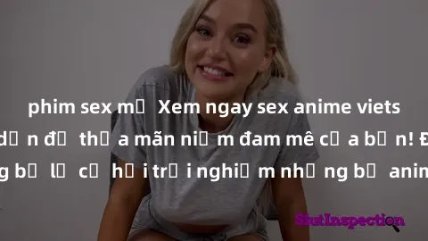 phim sex mỹ Xem ngay sex anime vietsub cực hot và hấp dẫn để thỏa mãn niềm đam mê của bạn! Đừng bỏ lỡ cơ hội trải nghiệm những bộ anime đỉnh cao chỉ có tại đây!