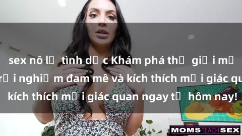 sex nô lệ tình dục Khám phá thế giới mới của sex online: trải nghiệm đam mê và kích thích mọi giác quan ngay từ hôm nay!